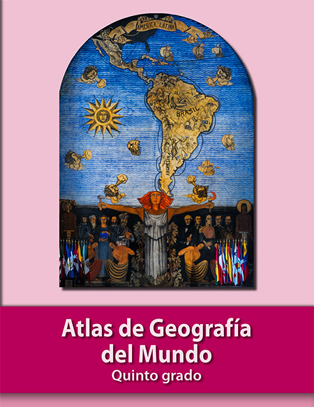 Atlas de geografía del mundo quinto grado primaria
