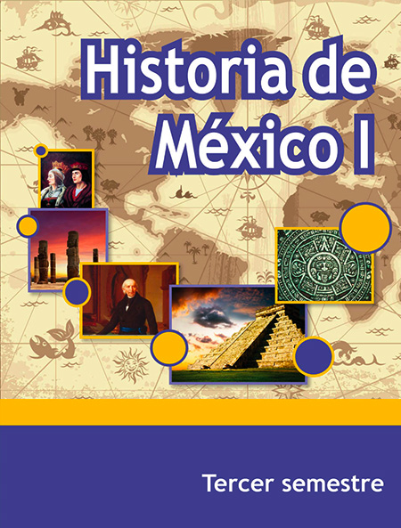 Libro de historia de México I tercer semestre telebachillerato