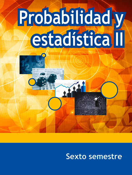 Libro de probabilidad y estadística II sexto semestre telebachillerato