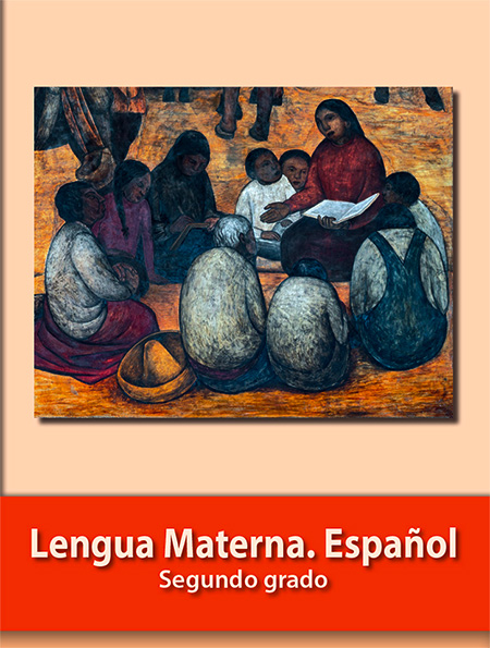 libro de lengua materna, español segundo grado primaria